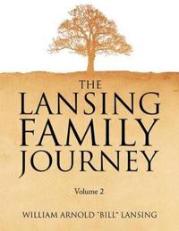 The Lansing Family Journey Volume 2