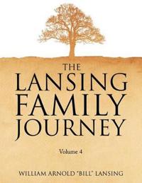 The Lansing Family Journey Volume 4