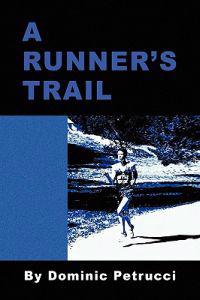 Bokomslag för "A Runner's Trail"