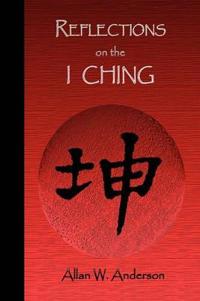 Bokomslag för "Reflections on the I Ching"