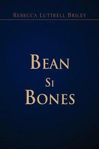 Bokomslag för "Bean Si Bones"