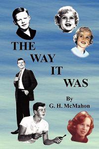 The Way It Was