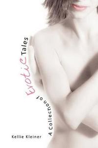A Collection of Erotic Tales