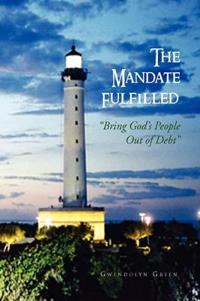 Bokomslag för "The Mandate Fulfilled"