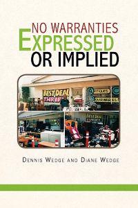 No Warranties Expressed or Implied