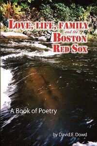 Kirjan kansi "Love, Life, Family and the Boston Red Sox"