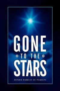 Gone to the Stars