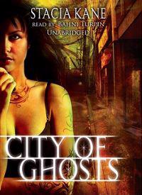 CITY OF GHOSTS 11D