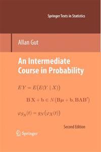 Intermediate Course in Probability