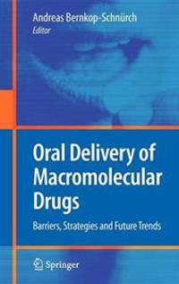Oral Delivery of Macromolecular Drugs