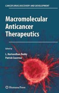 Macromolecular Anticancer Therapeutics