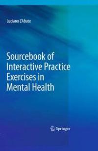 Sourcebook of Interactive Practice Exercises in Mental Health