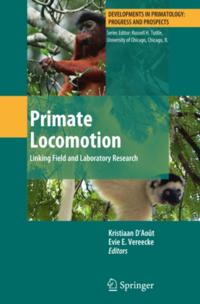 Developments in Primatology: Progress and Prospects