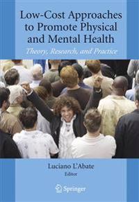 Low-Cost Approaches to Promote Physical and Mental Health