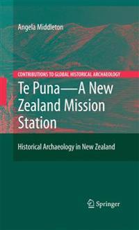 Kirjan kansi "Te Puna - A New Zealand Mission Station"