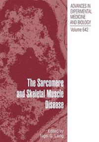 The Sarcomere and Skeletal Muscle Disease