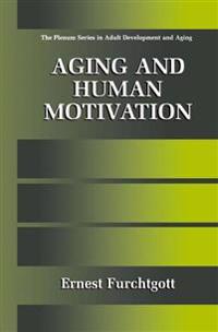 Aging and Human Motivation