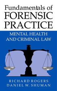 Fundamentals of Forensic Practice
