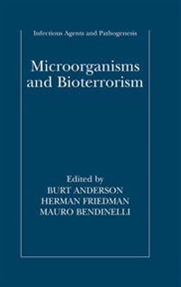 Microorganisms and Bioterrorism