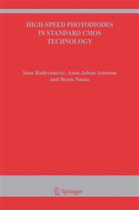 High-Speed Photodiodes in Standard CMOS Technology
