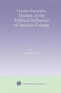 Game-Theoretic Models of the Political Influence of Interest Groups
