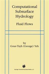 Computational Subsurface Hydrology