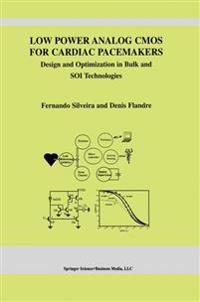 Low Power Analog CMOS for Cardiac Pacemakers
