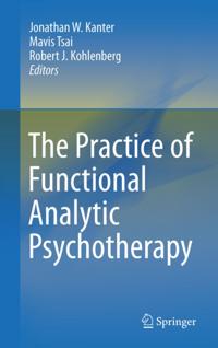 Practice of Functional Analytic Psychotherapy