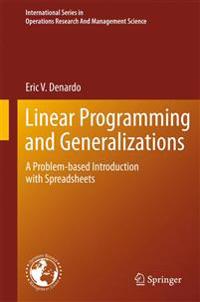 Linear Programming and Generalizations
