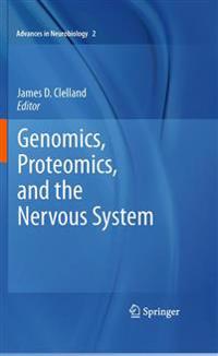 Genomics, Proteomics, and the Nervous System