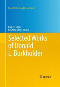 Selected Works of Donald L. Burkholder