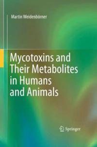 Kirjan kansi "Mycotoxins and Their Metabolites in Humans and Animals"