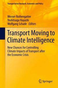 Bokomslag för "Transport Moving to Climate Intelligence"