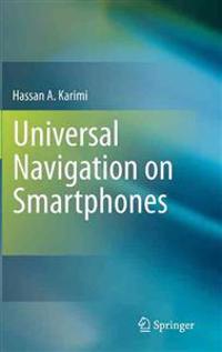 Universal Navigation on Smartphones