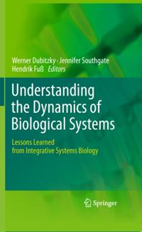 Understanding the Dynamics of Biological Systems