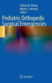 Pediatric Orthopedic Surgical Emergencies