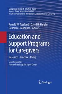 Caregiving: Research • Practice • Policy