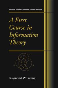 Information Technology: Transmission, Processing and Storage