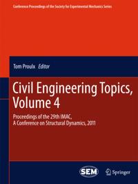 Conference Proceedings of the Society for Experimental Mechanics Series