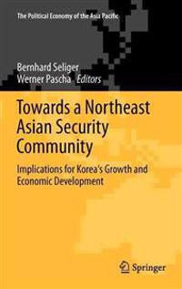 Bokomslag för "Towards a Northeast Asian Security Community"