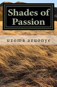 Shades of Passion