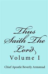 Thus Saith the Lord