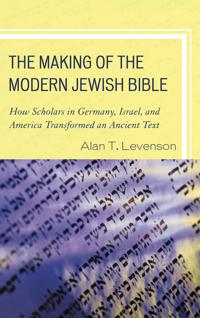 Bokomslag för "The Making of the Modern Jewish Bible"