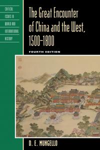 Bokomslag för "The Great Encounter of China and the West, 1500–1800"