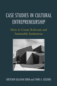 Bokomslag för "Case Studies in Cultural Entrepreneurship"