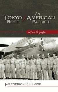 Bokomslag för "Tokyo Rose / An American Patriot"