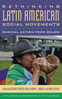 Bokomslag för "Rethinking Latin American Social Movements"