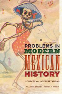 Bokomslag för "Problems in Modern Mexican History"