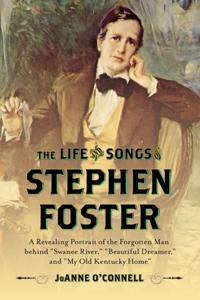 Life and Songs of Stephen Foster