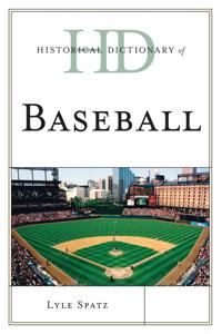 Bokomslag för "Historical Dictionary of Baseball"